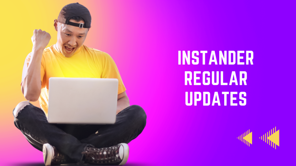 Instander app Features